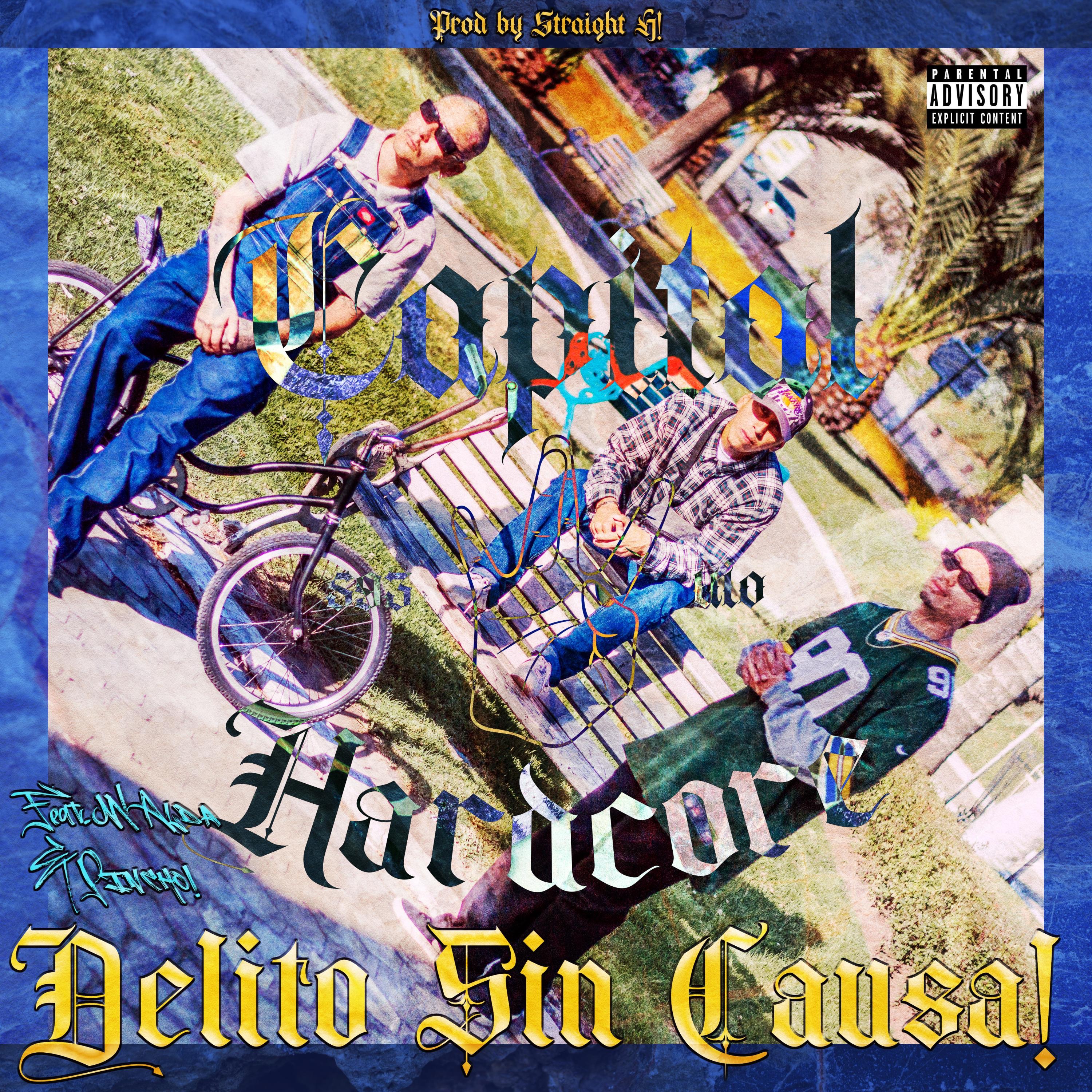 Delito Sin Causa! by Capital Hardcore album cover