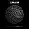 Six Was Nine (feat. Anoushka Shankar) - GRAIN lyrics