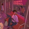 Kabhi Kabhi - Single