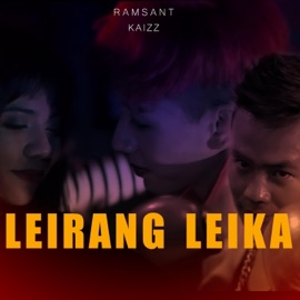 LEIRANG LEIKA (feat. RAMSANT & KAIZZ) ESHEI COLLECTION