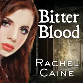 Bitter Blood (Morganville Vampires)