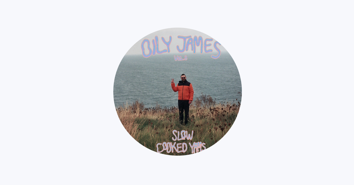 ‎Oily James Apple Music
