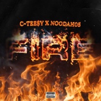FIRE (feat. Noodah05) - Single - C-TEE$Y