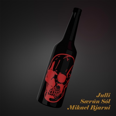Drykkjulagið (feat. Særún Sól, Mikeal Bjarni & The crown jules) - Single