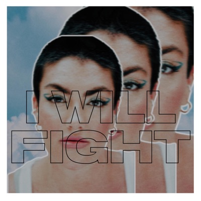 I Will Fight - Single