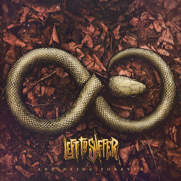 Leap of Death - Album by Left to Suffer - Apple Music