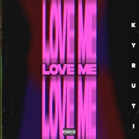LOVE(d) ME (feat. Jaswed & Nhelson) - Single - KYRUTI