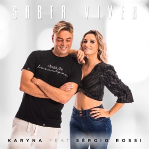 Saber Viver (feat. Sérgio Rossi)