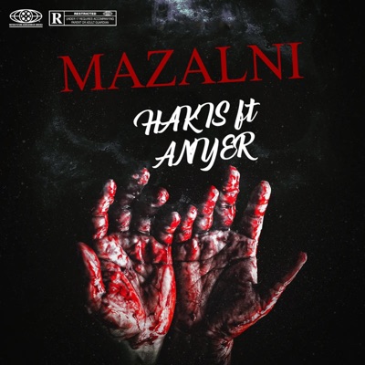 Mazalni (feat. Ani-yer) - Single
