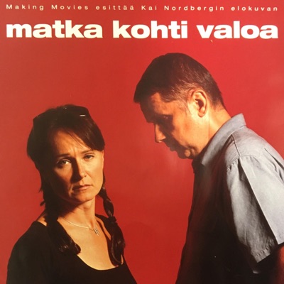 Matka Kohti Valoa (Original Television Soundtrack) [feat. Seppo Kantonen] - Single