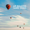 Air Balloons - James Quinn