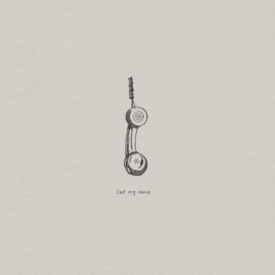 Call My Name - Single