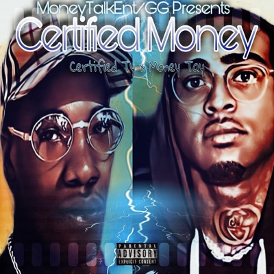 Certified Money (feat. Certified Ty)
