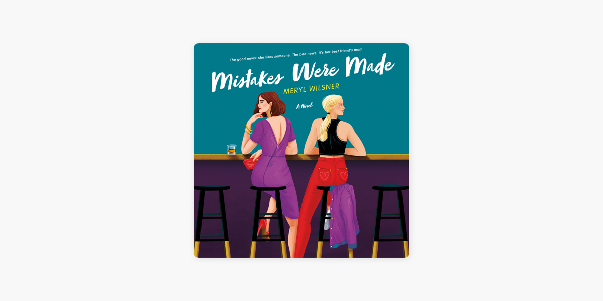 Mistakes Were Made by Meryl Wilsner, Paperback