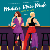 Mistakes Were Made - Meryl Wilsner Cover Art