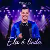 Ela E Linda