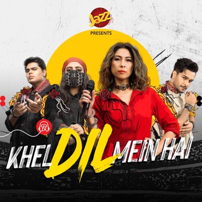 Khel Dil Mein Hai (feat. Meesha Shafi, Asim Azhar, Eva B & Abdullah Siddiqui) - Single