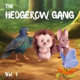 The Hedgerow Gang Volume 1 (Unabridged)