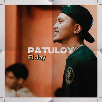 Patuloy (feat. El Jay) - Single