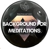 Background for Meditations