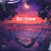 But I Know - Single