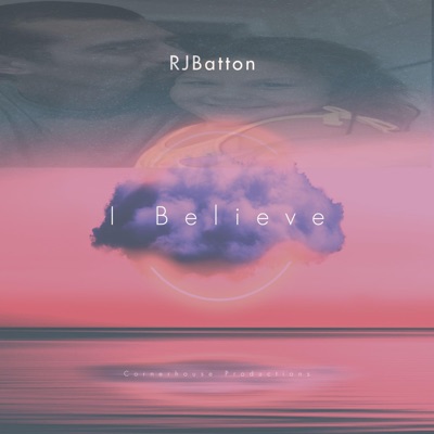 I Believe - Single