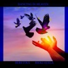 Dancing In Heaven (Heretixx Remix) - Single