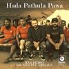 Hada Pathula Pawa (feat. Nilupul Nishada) - Single