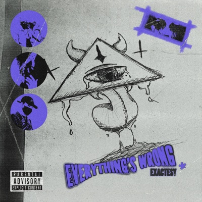 Everything's Wrong - Single