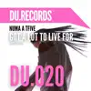 Got A Lot To Live For