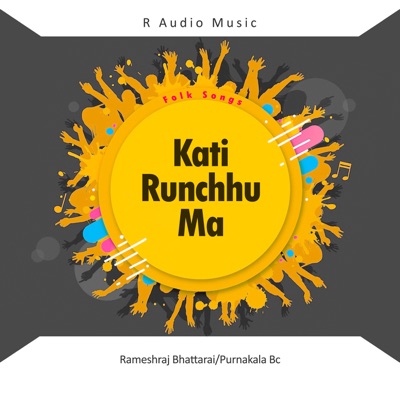 Kati Runchhu Ma - Single