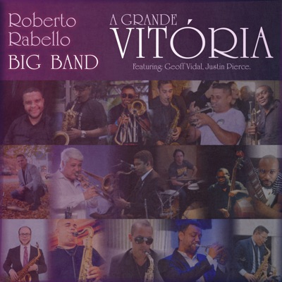 A Grande Vitória (feat. Geoff Vidal & Justin Pierce) - Single