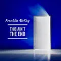 This Ain't The End