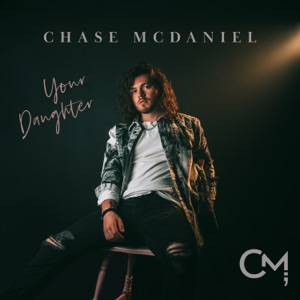 Chase McDaniel - Your Daughter - 排舞 编舞者
