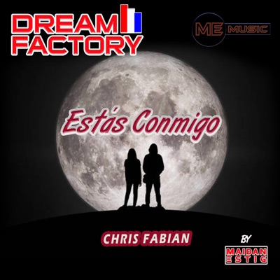 Estas Conmigo (feat. Chris Fabian) - Single