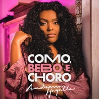 Como, Bebo e Choro - Single - Andressa Hayalla