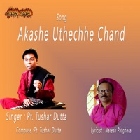 Akashe Uthechhe Chand - Single - Tushar Dutta