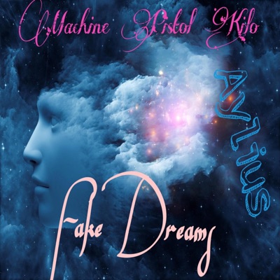 Fake Dreams (feat. Aylius) - Single