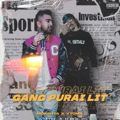 Gang Purai Lit (feat. Vyoma) - Single