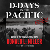 D-Days in the Pacific - Donald L. Miller