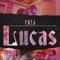 Lucas - Papo Mc lyrics