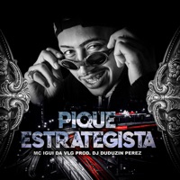 Pique Estrategista - Single - MC IGUI DA VLG