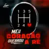 Meu Coração Quebrou A Ré