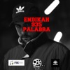 Palabra (feat. Endikah) - Single