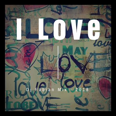 I Love - Single