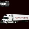 Who Run the City - Single