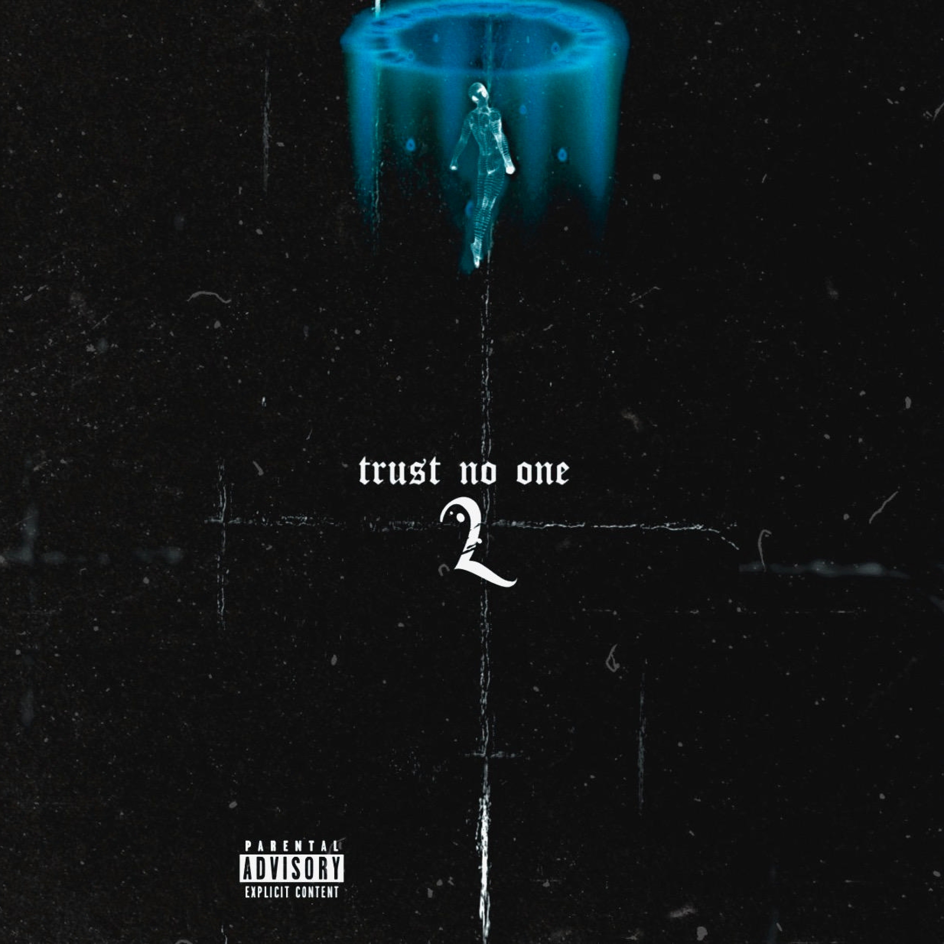 Trust No One 2 - EP