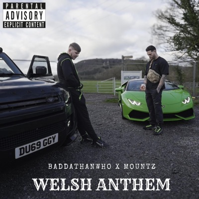 Welsh Anthem (feat. Baddathanwho) - Single