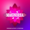 Magnolia (feat. Pepper) - Single