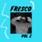 Fresco Vol. 2 - Drach lyrics